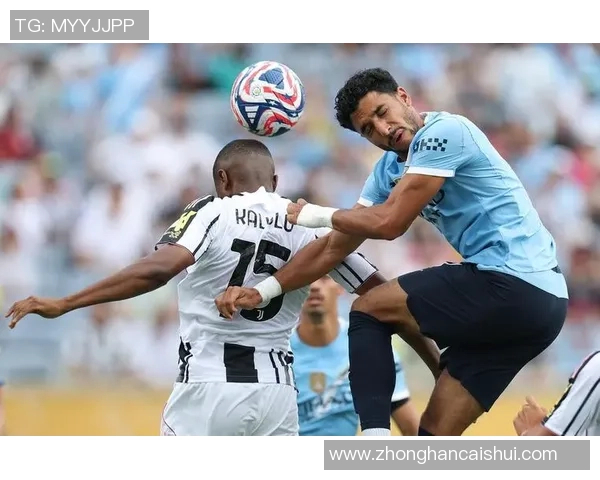 德甲激战尤文图斯与曼城互交白卷帽子戏法瞬间点燃全场热情